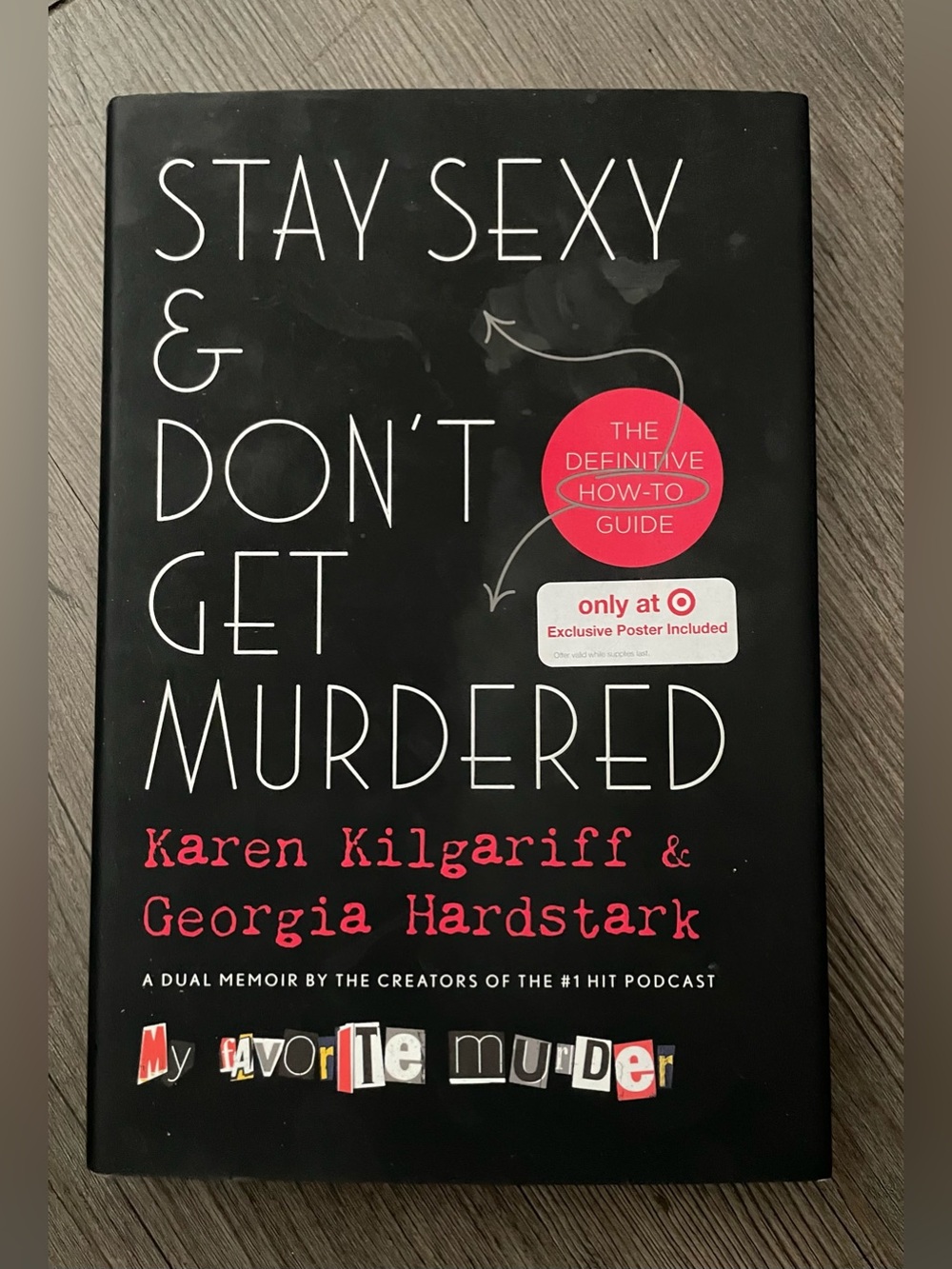 💋 Stay Sexy & Don't Get Murdered Hardback Book 💋